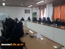 نشست کانون ها و انجمن ها ی مرکز با خانم دکتر رضائی منش سرپرست محترم مرکز آموزش عالی بیت الهدی آمل 1398/02/15